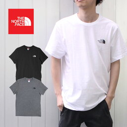 4/25限定！エントリー＆抽選で最大100%Pバック！THE NORTH FACE ザ <strong>ノースフェイス</strong> M S/S SIMPLE DOME TEE シンプル ドーム Tシャツ NF0A2TX5メンズ 半袖 半袖Tシャツ ロゴ プリント メンズプレゼント ギフト 通勤 通学 tsnt 母の日