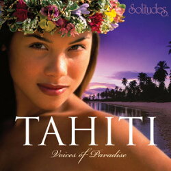 タヒチTAHIT(SolitudesソリチューズCD)