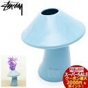 スーパーセール開催!ステューシー STUSSY 花瓶 Mushroom Ceramic(stussy vase 花器 ペン立て メンズ・男性用 138641 USAモデル 正規 品 ストゥーシー スチューシー 小物) ice filed icefield