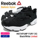 リーボック Reebok スニーカー レディース & メンズ インスタポンプ フューリー OG ブラック/ホワイト 限定(INSTAPUMP FURY OG Black/White Limited Ballistic Nylon ポンプフューリー 黒 SNEAKER LADIES MENS・靴 シューズ SHOES V65750)