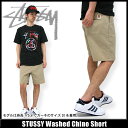 ステューシー STUSSY Washed Chino ショーツ(stussy short pant ショートパンツ ハーフパンツ メンズ 男性用 012476)STUSSY Washed Chino Short