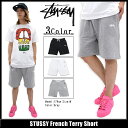 ステューシー STUSSY ハーフパンツ メンズ French Terry(stussy short pant ショーツ スウェットショーツ ショートパンツ ハーパン ボトムス メンズ・男性用 112172 ストゥーシー スチューシー)