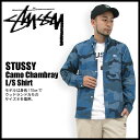 ステューシー STUSSY Camo Chambray シャツ 長袖(stussy shirt シャツ メンズ 男性用 011853)STUSSY Camo Chambray L/S Shirt