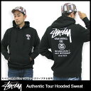 ステューシー STUSSY Authentic Tour プルオーバーフード(stussy hooded sweat パーカー メンズ 男性用 1922558)STUSSY Authentic Tour Hooded Sweat