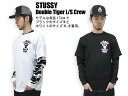 STUSSY(ステューシー) Double Tiger L/S Crew