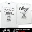 ステューシー STUSSY 11H New York World Tour Tシャツ 半袖 NY限定(stussy tee ティーシャツ メンズ男性用 ワールドツアー)STUSSY 11H New York World Tour S/S Tee NY Limited