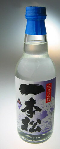 【玉那覇酒造】一本松 30度　360ml　泡盛