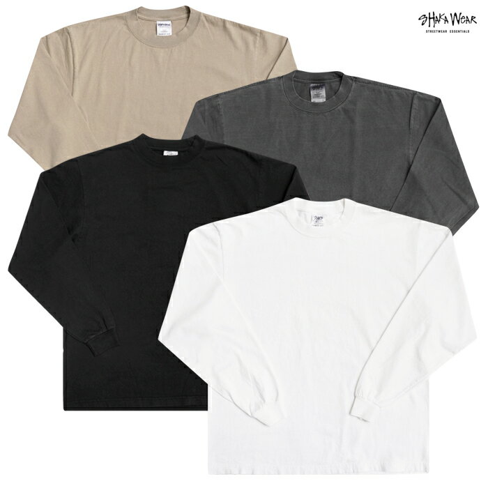 SHAKA WEAR 7.5 OZ MAX HEAVYWEIGHT GARMENT DYE L/S Tシャツ【WHITE/BLACK/SHADOW/OATMEAL】(M・L・XL・2XL)(SHAK WEAR 通販 メンズ 大きいサイズ プレーンT ロンT 長袖 無地 シンプル HIPHOP ヒップホップ ダンス)