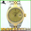 167598【ROLEX】【ロレックス】デイトジャスト　69173　87番