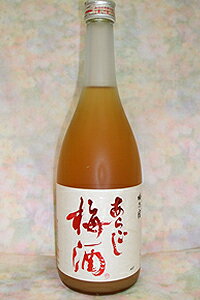 梅乃宿 あらごし梅酒　720ml