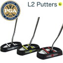 【19年継続モデル】【大特価】 エルツーパター L2 PUTTER マレットタイプ [オリジ