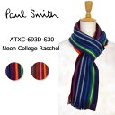 10%OFFクーポン発行中!ポールスミス マフラー メンズ Paul Smith ウール ニット スカーフ ネオン マルチストライプ ボーダー フリンジ Neon College Raschel Scarf ATXC-693D-S30 本国 正規品