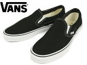 VANS [バンズ] CLASSIC SLIP-ON Black/White (ブラック/ホワイト)【RCPmara1207】