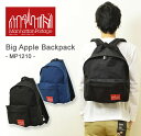 Manhattan Portagei}nb^|[e[Wj Big Apple Backpack rbOAbvobNpbN R[fiC bNTbN fCpbN Jo {㗝X戵 Ki Y fB[X ʋ ʊw  lCr[ M yMP1210z