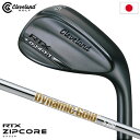 クリーブランド RTX ZIPCORE ブラックサテン ウエッジ ダイナミックゴールド装着 日本正規品
