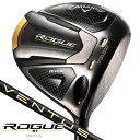 ★ワンダフル最大10,000円OFFクーポンあり★《今日だす》キャロウェイ ROGUE(ローグ) ST MAX VENTUS(CW5) ドライバー