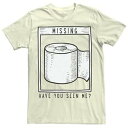 LICENSED CHARACTER キャラクター Tシャツ ナチュラル ME? 【 LICENSED CHARACTER MISSING HAVE YOU SEEN TOILET PAPER TEE NATURAL 】 メンズファッション トップス Tシャツ カットソー