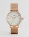 timex fairfield 37mm mesh watch in rose gold ローズ メッシュ イン ゴールド 金 タイメックス ウォッチ 時計 腕時計 メンズ腕時計