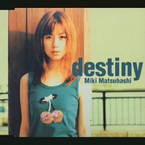 destiny/松橋未樹[CD]【返品種別A】
