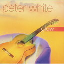 【送料無料】グロウ/ピーター・ホワイト[CD]【返品種別A】
