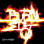 BURNED 07/LIGHT BRINGER[CD]【返品種別A】