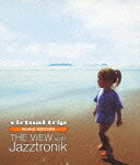 【送料無料】virtual trip MUSIC EDITION THE VIEW with Jazztronik(DVD同梱版)/BGV[Blu-ray]【返品種別A】