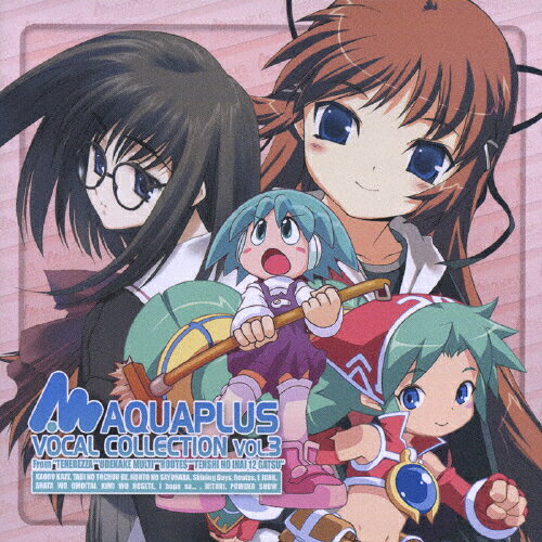 【送料無料】AQUAPLUS VOCAL COLLECTION Vol.3/ゲーム・ミュージック[CD]【返品種別A】
