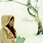 Blind bird/成田 圭[CD]【返品種別A】