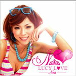 【送料無料】LUCY LOVE/Noa[CD]【返品種別A】