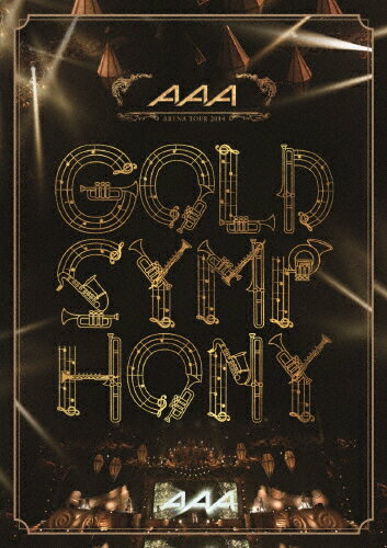 【送料無料】AAA ARENA TOUR 2014 -Gold Symphony-/AAA[DVD]...:joshin-cddvd:10522575