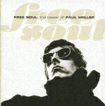 【送料無料】フリー・ソウル クラシック・オブ・ポール・ウェラー/ポール・ウェラー[CD]【返品種別A】