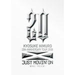 【送料無料】KYOSUKE HIMURO 20th ANNIVERSARY TOUR 2008 JUST MOVIN' ON-MORAL〜PRESENT-/氷室京介[DVD]【返品種別A】【smtb-k】【w2】