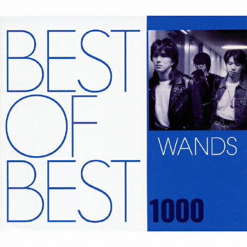 BEST OF BEST 1000 WANDS/WANDS[CD]【返品種別A】【Joshin webはネット通販1位(アフターサービスランキング)/日経ビジネス誌2012】