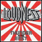 【送料無料】THUNDER IN THE EAST/LOUDNESS[CD]【返品種別A】