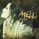 RIDEBACK/MELL[CD]ʏՁyԕiAz