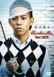 【送料無料】Umbrella Tour 2009/<strong>清水翔太</strong>[DVD]【返品種別A】