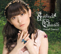 Spiritual Garden/田村ゆかり[CD]【返品種別A】