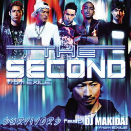 SURVIVORS feat.DJ MAKIDAI from <strong>EXILE</strong>/プライド(DVD付)/<strong>THE</strong> <strong>SECOND</strong> from <strong>EXILE</strong>[CD+DVD]【返品種別A】