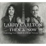【送料無料】Then and Now Featuring Four Hands And a Heart VOL.1/ラリー・カールトン[CD]【返品種別A】