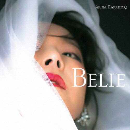 【送料無料】[枚数限定][限定盤]Belie(初回限定盤)/<strong>中森明菜</strong>[CD+DVD]【返品種別A】