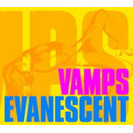 EVANESCENT/VAMPS[CD]ʏ