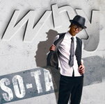 【送料無料】Why/SO-TA[CD]【返品種別A】【Joshin webはネット通販1位(アフターサービスランキング)/日経ビジネス誌2012】