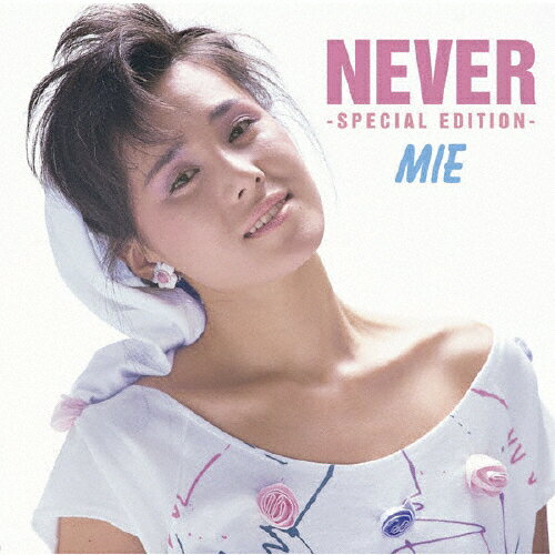 NEVER -Special Edition-/MIE[CD+DVD]【返品種別A】