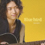 Blue bird/DAIZO[CD]【返品種別A】