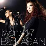 Back AGAIN -the black crown ep-/twenty4-7[CD]【返品種別A】