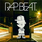RAP BEAT/らっぷびと[CD]【返品種別A】