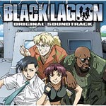 【送料無料】BLACK LAGOON ORIGINAL SOUND TRACK/TVサントラ[CD]【返品種別A】