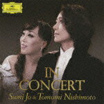 【送料無料】スミ・ジョー&西本智実 イン・コンサート/スミ・ジョー[CD]通常盤【返品種別A】【smtb-k】【w2】