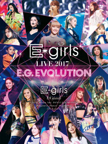 【送料無料】[初回仕様]E-girls LIVE 2017 〜E.G.EVOLUTION〜【Blu-ray Disc3枚組】/E-girls[Blu-ray]【返品種別A】