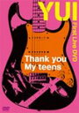 yzThank you My teens/YUI[DVD]yԕiAzysmtb-kzyw2z